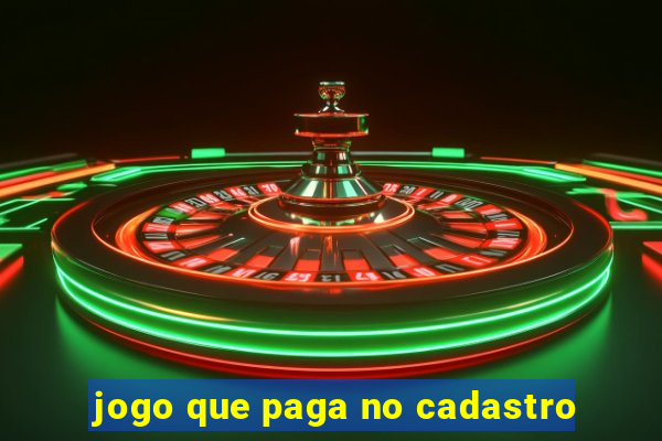 jogo que paga no cadastro